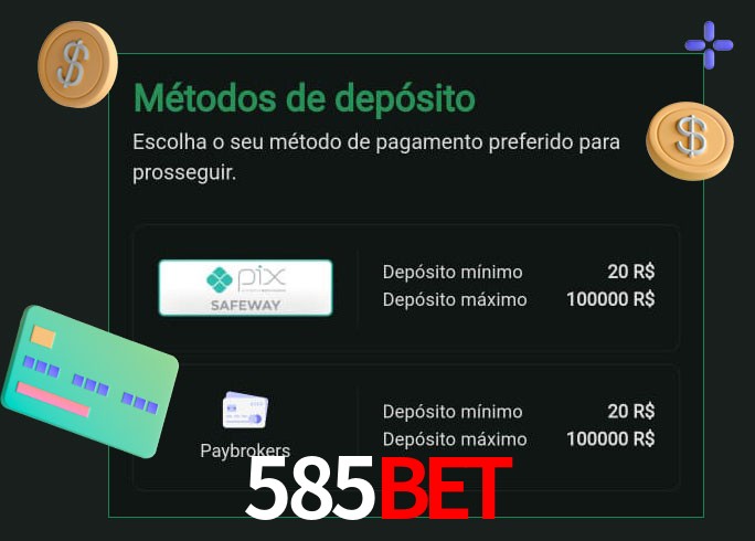 O cassino 585BETbet oferece uma grande variedade de métodos de pagamento